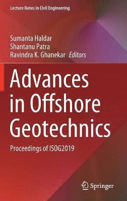 Advances in Offshore Geotechnics 1