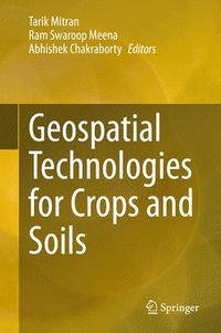 bokomslag Geospatial Technologies for Crops and Soils