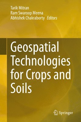 bokomslag Geospatial Technologies for Crops and Soils