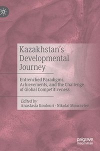 bokomslag Kazakhstans Developmental Journey