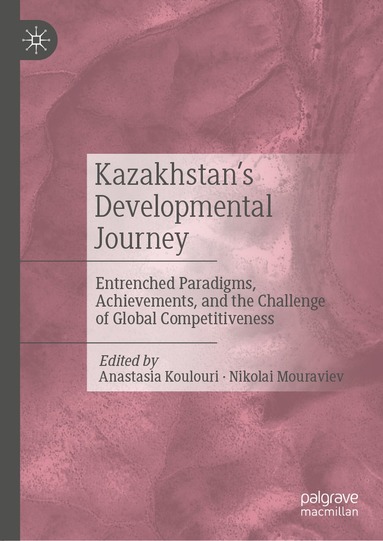 bokomslag Kazakhstans Developmental Journey