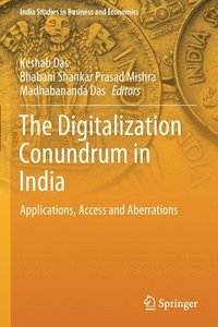 bokomslag The Digitalization Conundrum in India