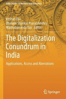 The Digitalization Conundrum in India 1