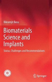 bokomslag Biomaterials Science and Implants