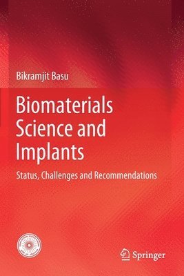 Biomaterials Science and Implants 1