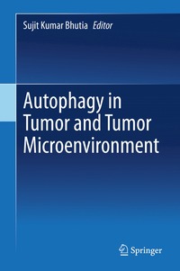 bokomslag Autophagy in tumor and tumor microenvironment