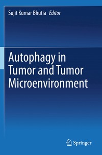 bokomslag Autophagy in tumor and tumor microenvironment