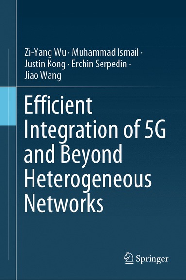 bokomslag Efficient Integration of 5G and Beyond Heterogeneous Networks