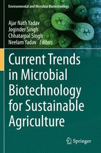 bokomslag Current Trends in Microbial Biotechnology for Sustainable Agriculture