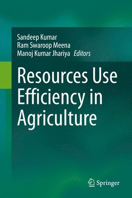 Resources Use Efficiency in Agriculture 1