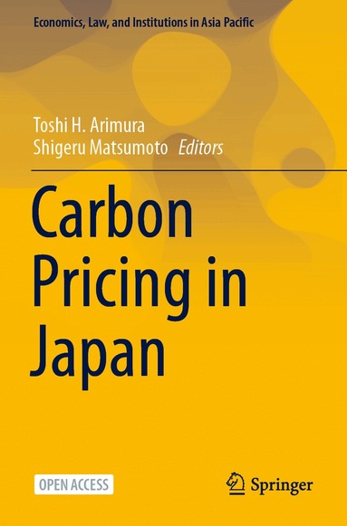 Toshi H. Arimura, Shigeru Matsumoto - Carbon Pricing in Japan, Häftad