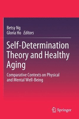 bokomslag Self-Determination Theory and Healthy Aging