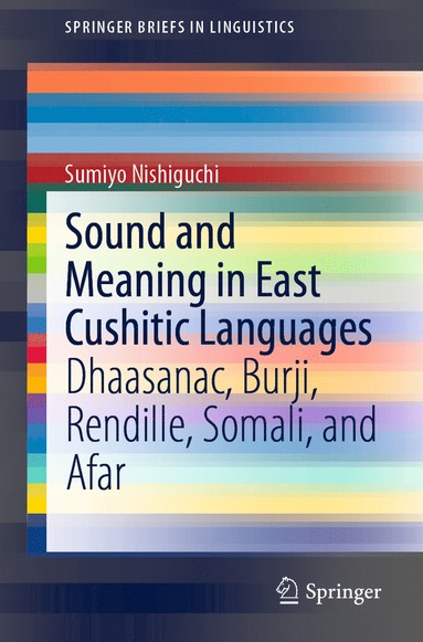 bokomslag Sound and Meaning in East Cushitic Languages