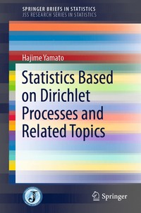 bokomslag Statistics Based on Dirichlet Processes and Related Topics