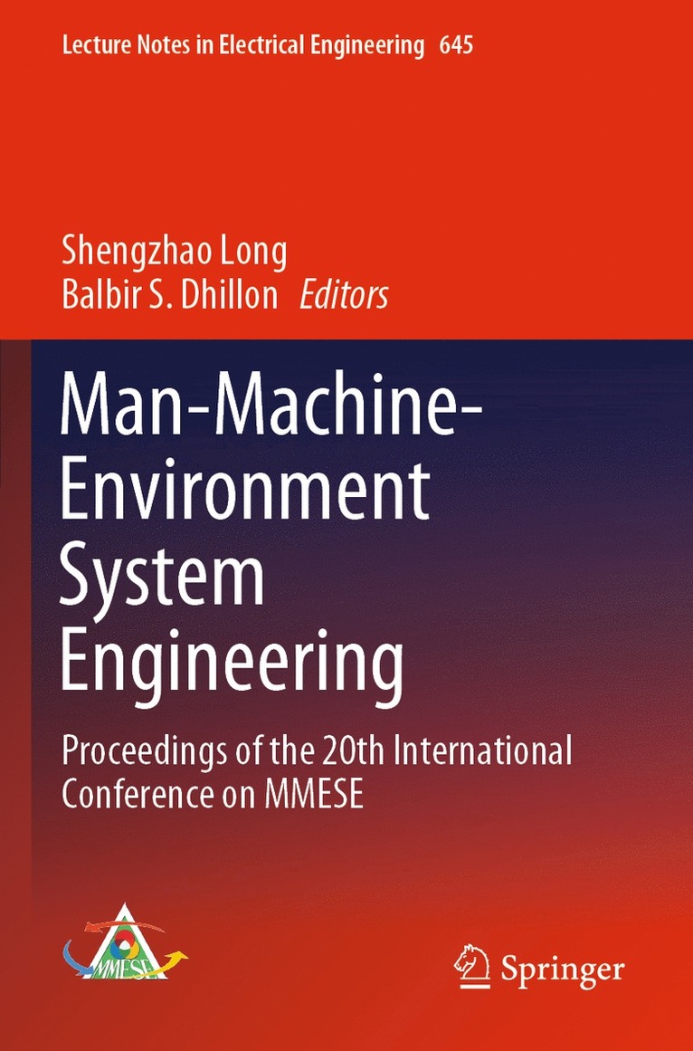 Shengzhao Long, Balbir S. Dhillon - Man-Machine-Environment System Engineering, Häftad