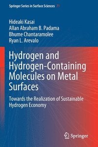 bokomslag Hydrogen and Hydrogen-Containing Molecules on Metal Surfaces