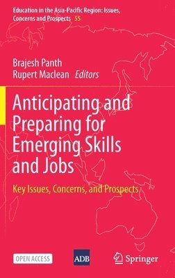 Anticipating and Preparing for Emerging Skills and Jobs 1