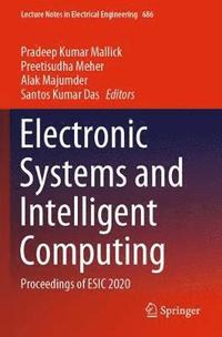 bokomslag Electronic Systems and Intelligent Computing