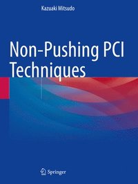 bokomslag Non-Pushing PCI Techniques