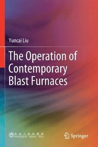 bokomslag Operation of Contemporary Blast Furnaces