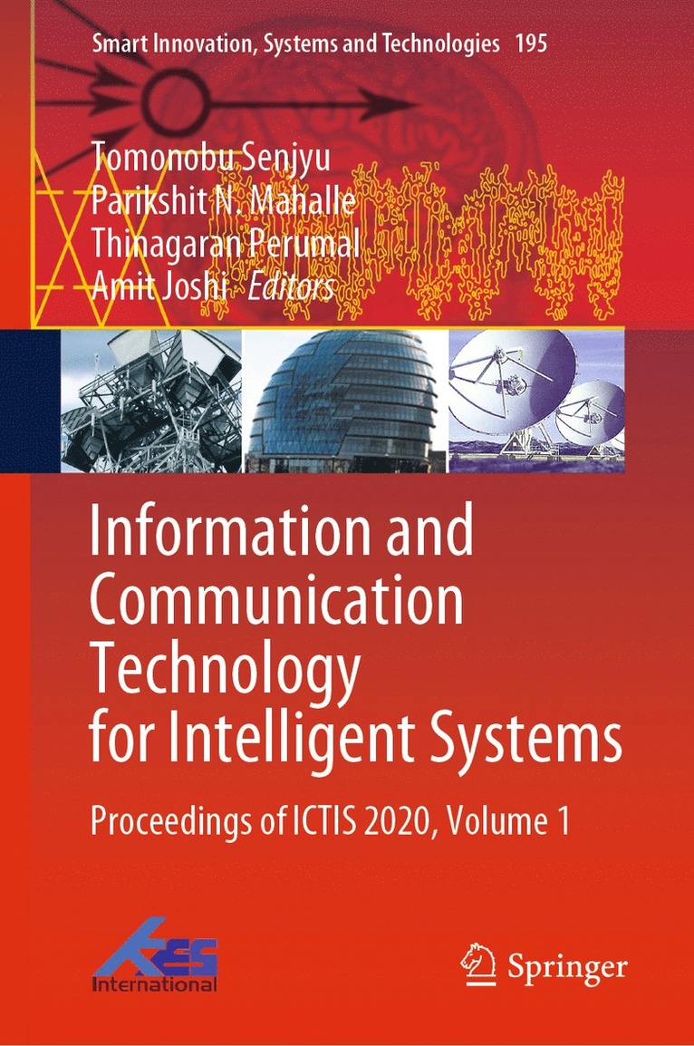 Tomonobu Senjyu, Parikshit N. Mahalle, Thinagaran Perumal, Amit Joshi - Information and Communication Technology for Intelligent Systems, Inbunden
