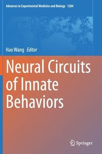 bokomslag Neural Circuits of Innate Behaviors