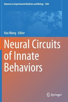 Neural Circuits of Innate Behaviors 1