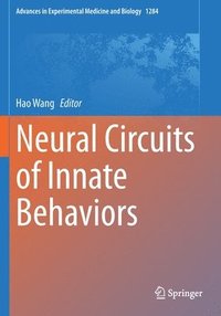 bokomslag Neural Circuits of Innate Behaviors