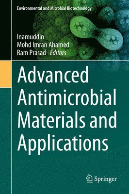 bokomslag Advanced Antimicrobial Materials and Applications