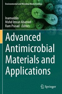 bokomslag Advanced Antimicrobial Materials and Applications