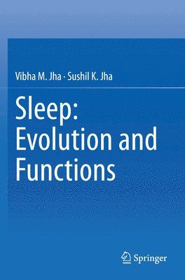 bokomslag Sleep: Evolution and Functions