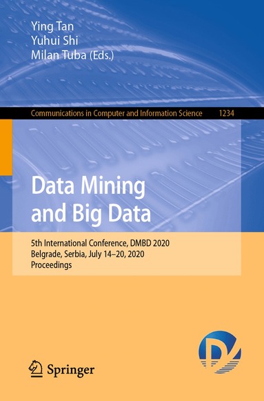 Ying Tan, Yuhui Shi, Milan Tuba - Data Mining and Big Data, Häftad