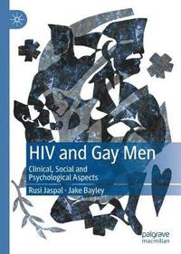 bokomslag HIV and Gay Men