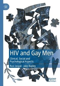 bokomslag HIV and Gay Men