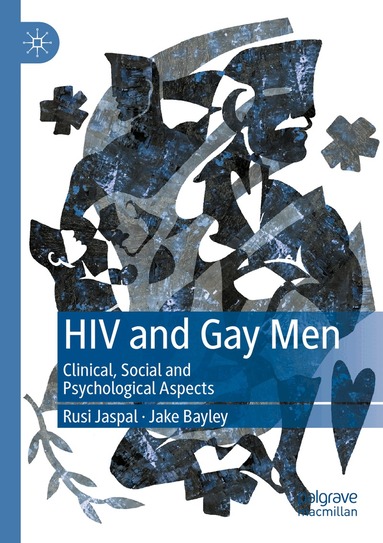 Rusi Jaspal, Jake Bayley - HIV and Gay Men, Häftad