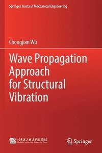 bokomslag Wave Propagation Approach for Structural Vibration