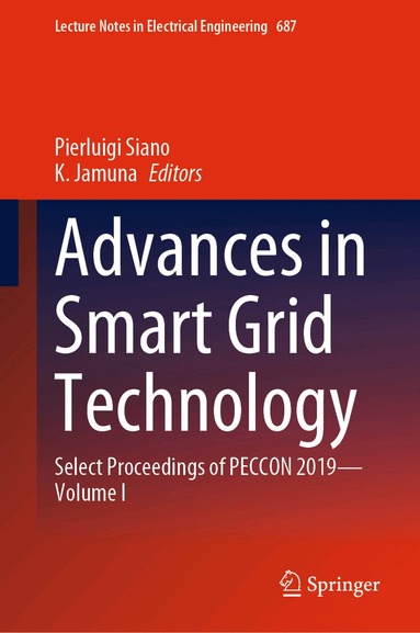 Pierluigi Siano, K. Jamuna - Advances in Smart Grid Technology, Inbunden