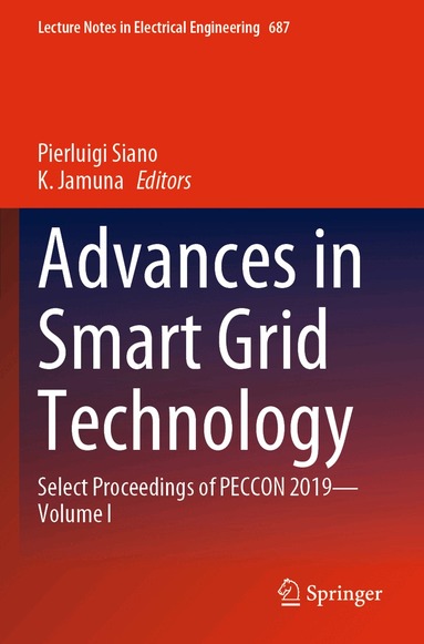 Pierluigi Siano, K. Jamuna - Advances in Smart Grid Technology, Häftad