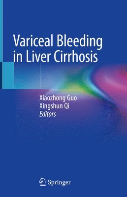 Variceal Bleeding in Liver Cirrhosis 1
