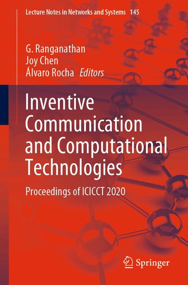 G. Ranganathan, Joy Chen, Álvaro Rocha - Inventive Communication and Computational Technologies, Häftad