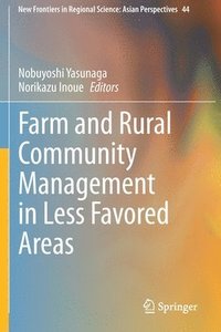 bokomslag Farm and Rural Community Management in Less Favored Areas