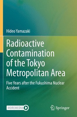 bokomslag Radioactive Contamination of the Tokyo Metropolitan Area