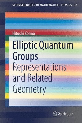 bokomslag Elliptic Quantum Groups