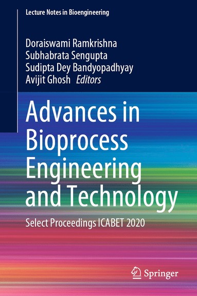 bokomslag Advances in Bioprocess Engineering and Technology