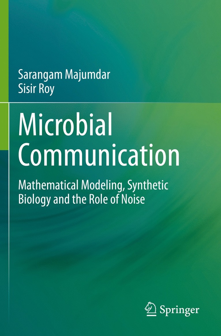 Sarangam Majumdar, Sisir Roy - Microbial Communication, Häftad