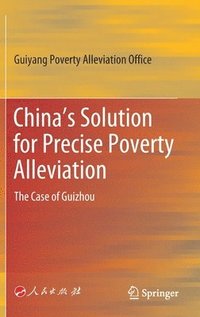 bokomslag China's Solution for Precise Poverty Alleviation
