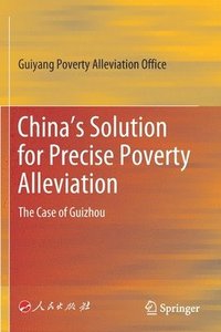 bokomslag Chinas Solution for Precise Poverty Alleviation