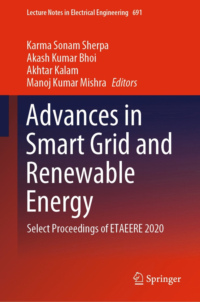 Karma Sonam Sherpa, Akash Kumar Bhoi, Akhtar Kalam, Manoj Kumar Mishra - Advances in Smart Grid and Renewable Energy, Inbunden