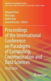 bokomslag Proceedings of the International Conference on Paradigms of Computing, Communication and Data Sciences