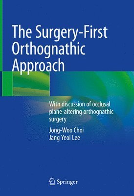 bokomslag Surgery-First Orthognathic Approach